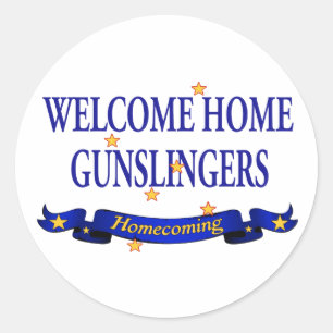 Welcome Home Gunslingers Classic Round Sticker