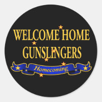 Welcome Home Gunslingers