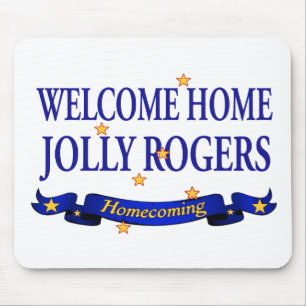 Welcome Home Jolly Rogers Mouse Pad