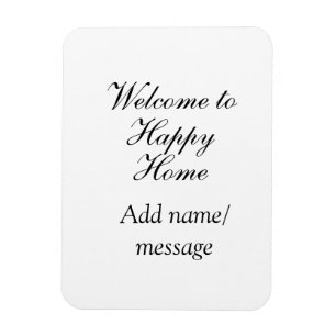 Welcome home lake beach house inauguration name magnet
