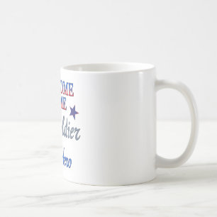 Welcome Home My Soldier My Hero Coffee Mug