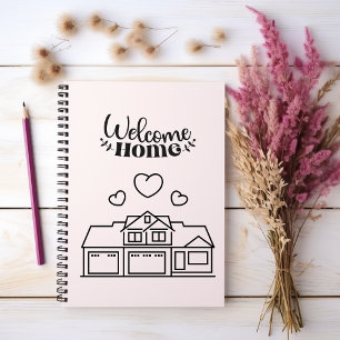 Welcome Home New Home Buyer Notebook