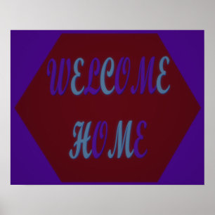 Welcome home red wine and royal blue coloured poster