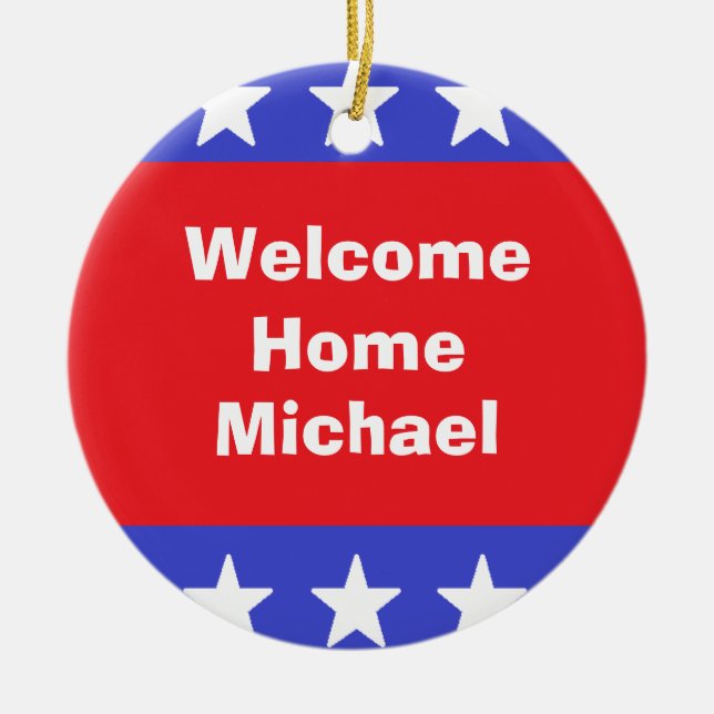 "Welcome Home Soldier"  Ornament (Front)