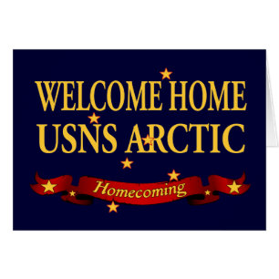 Welcome Home USNS Arctic