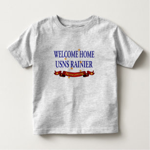 Welcome Home USNS Rainier Toddler T-Shirt