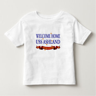 Welcome Home USS Ashland Toddler T-Shirt