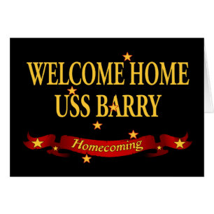 Welcome Home USS Barry