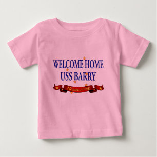 Welcome Home USS Barry Baby T-Shirt