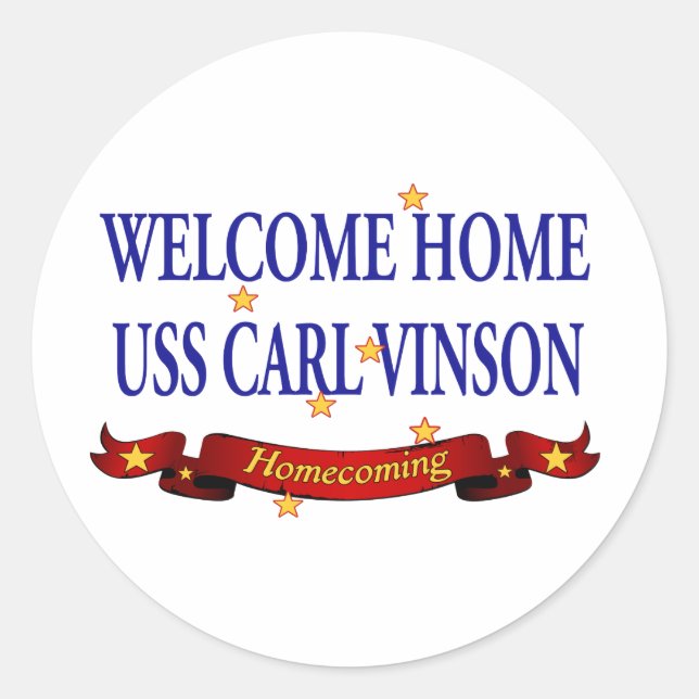 Welcome Home USS Carl Vinson Classic Round Sticker (Front)
