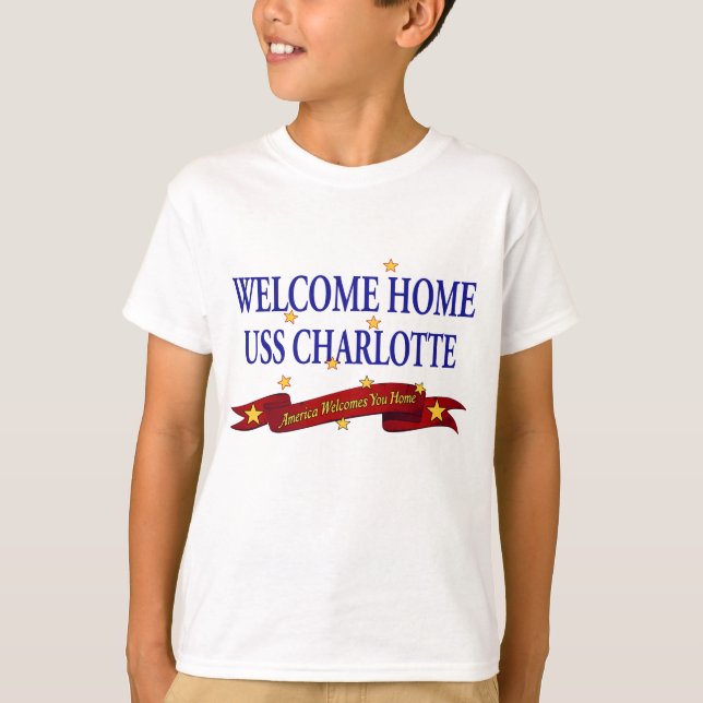 Welcome Home USS Charlotte T-Shirt (Front)