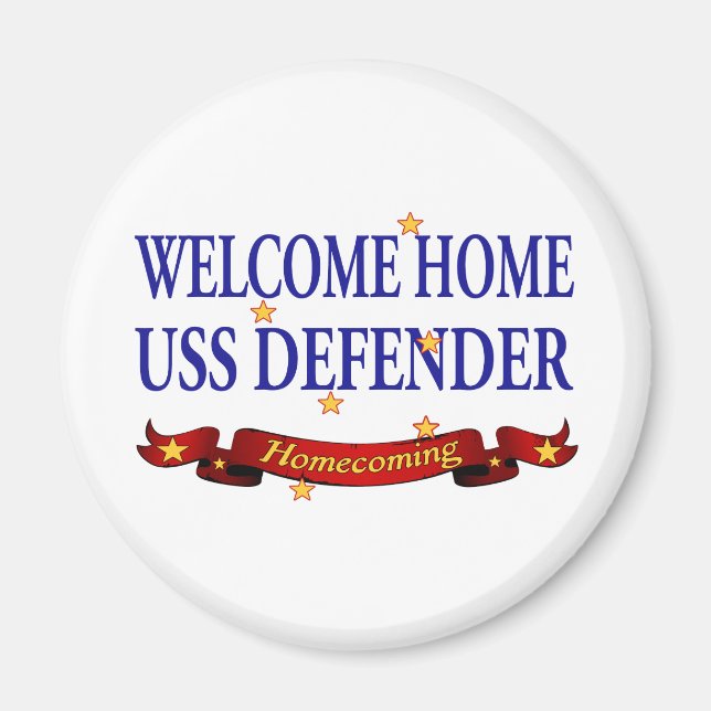 Welcome Home USS Defender Magnet (Front)