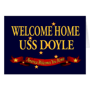Welcome Home USS Doyle