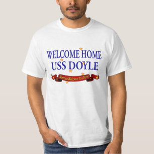 Welcome Home USS Doyle T-Shirt
