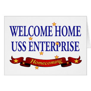 Welcome Home USS Enterprise