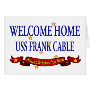 Welcome Home USS Frank Cable