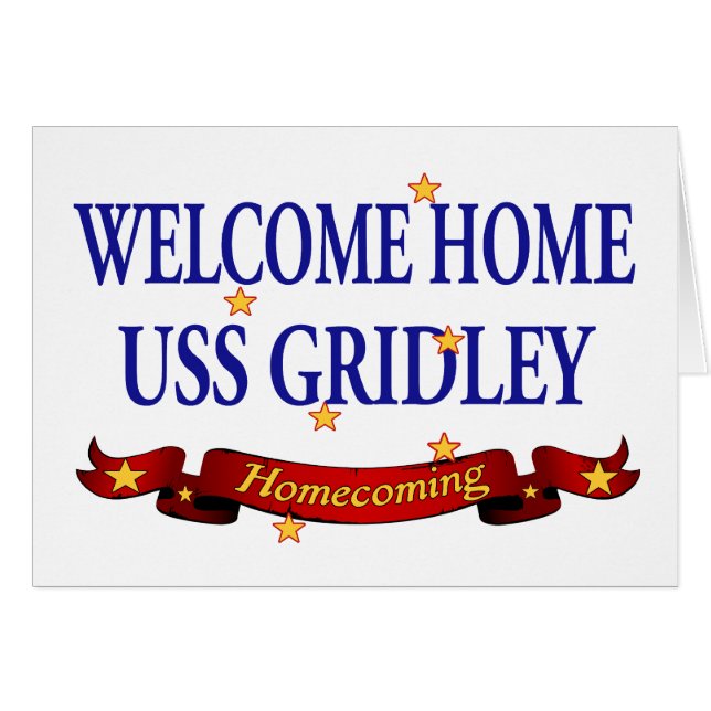 Welcome Home USS Gridely (Front Horizontal)