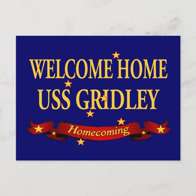Welcome Home USS Gridley Postcard (Front)