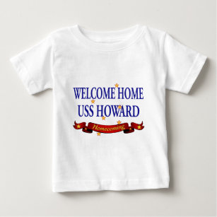 Welcome Home USS Howard Baby T-Shirt