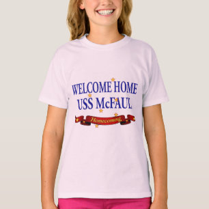 Welcome Home USS McFaul T-Shirt