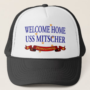 Welcome Home USS Mitscher Trucker Hat