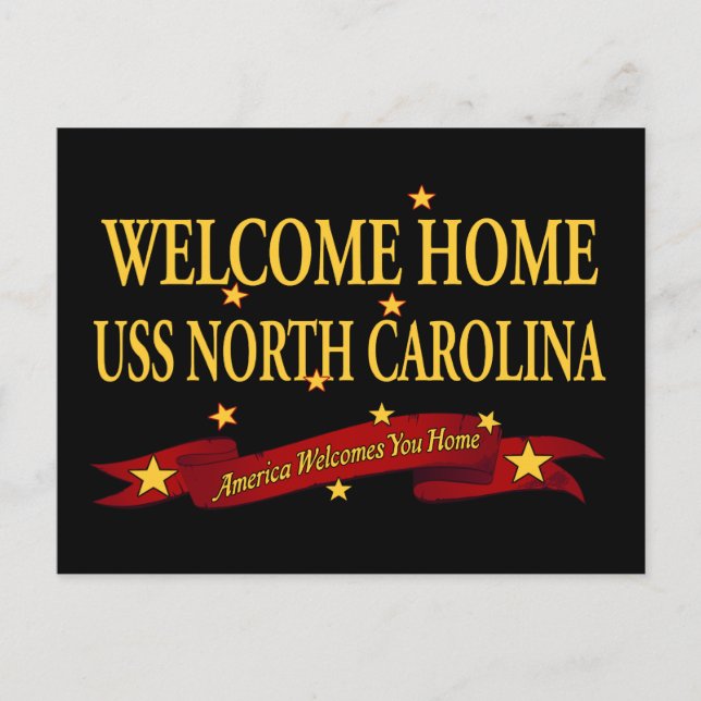 Welcome Home USS North Carolina Postcard (Front)
