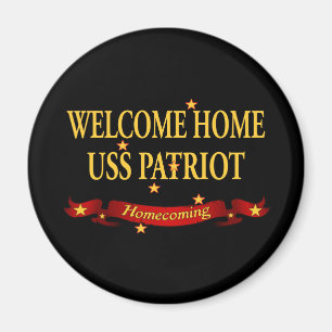Welcome Home USS Patriot Magnet
