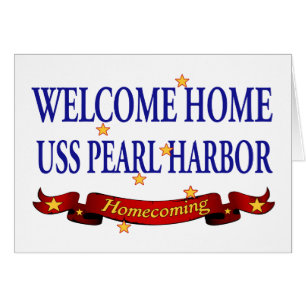 Welcome Home USS Pearl Harbour