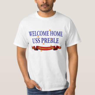Welcome Home USS Preble T-Shirt