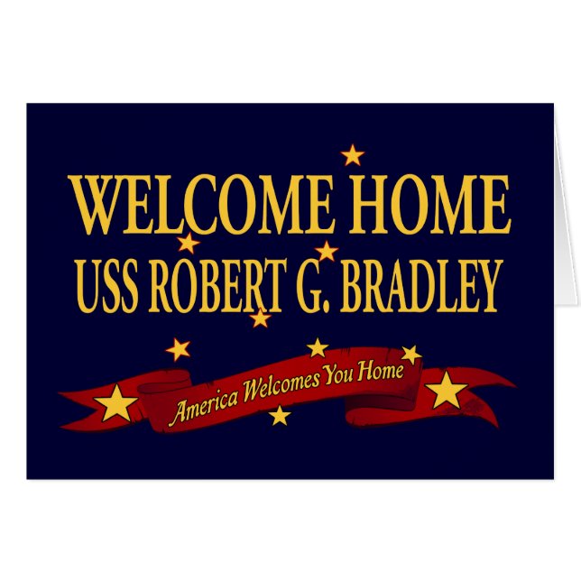 Welcome Home USS Robert G. Bradley (Front Horizontal)