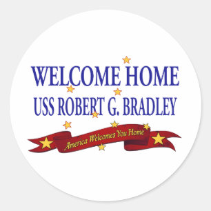 Welcome Home USS Robert G. Bradley Classic Round Sticker