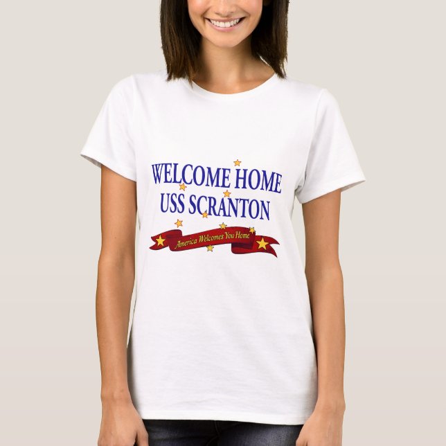 Welcome Home USS Scranton T-Shirt (Front)