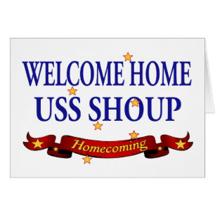 Welcome Home USS Shoup
