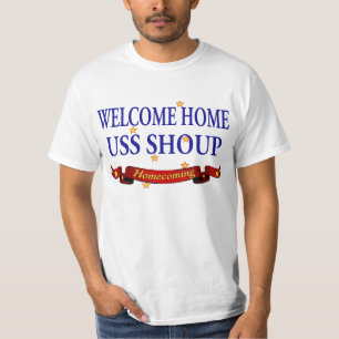 Welcome Home USS Shoup T-Shirt