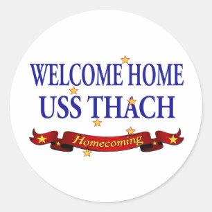 Welcome Home USS Thach Classic Round Sticker