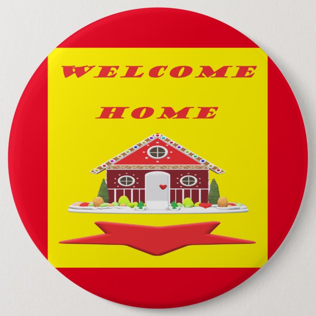 Welcome home with house red yellow colours 6 cm round badge (Front)