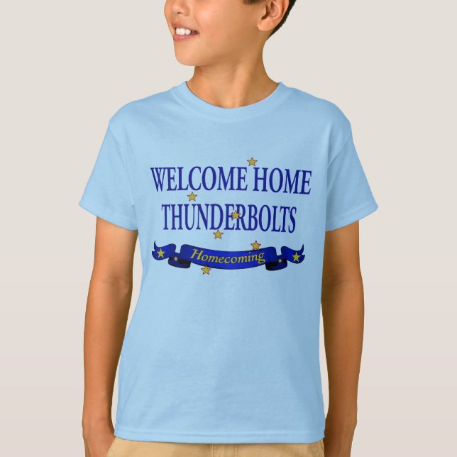 Welcome HomeThunderbolts T-Shirt (Front)