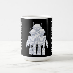 WELCOME HUMANS COFFEE MUG