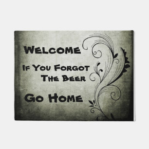 Welcome - If You Forgot the Beer - Doormat