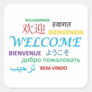 Welcome in Different Languages Willkommen Bienveni Square Sticker