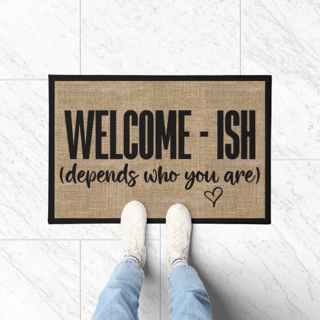 Welcome-ish Funny Sarcastic Doormat (Indoor)