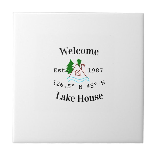 Welcome lake house corrdinated est. Year mountain  Ceramic Tile (Front)