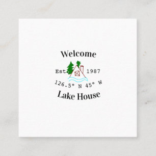 Welcome lake house corrdinated est. Year mountain Square Business Card