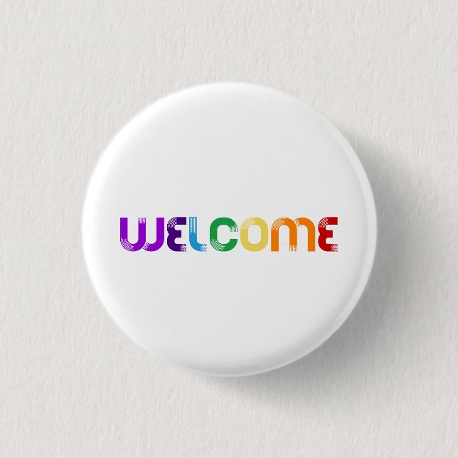 Welcome LGBT rainbow flag 3 Cm Round Badge (Front)