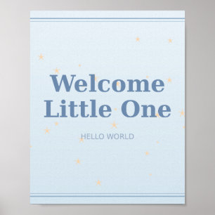 Welcome Little One Baby Nursery Wall Art Poster