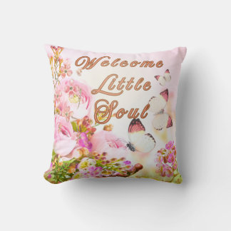 Welcome Little Soul Pillow – Pink Floral Butterfly