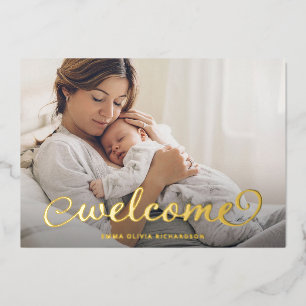 Welcome Photo Baby Birth Announcement Gold Foil