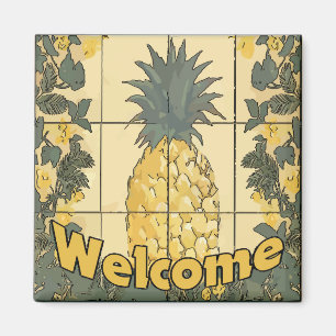 Welcome Pineapple Magnet