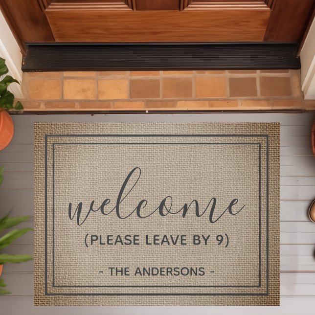 Welcome Please Leave By 9 Funny Doormat (Creator Uploaded)