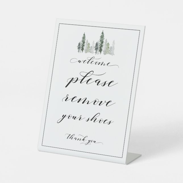 Welcome Please Remove Your Shoes Woodland Sign (Front)